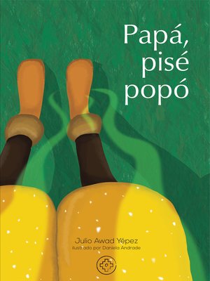 cover image of Papá, pisé popó